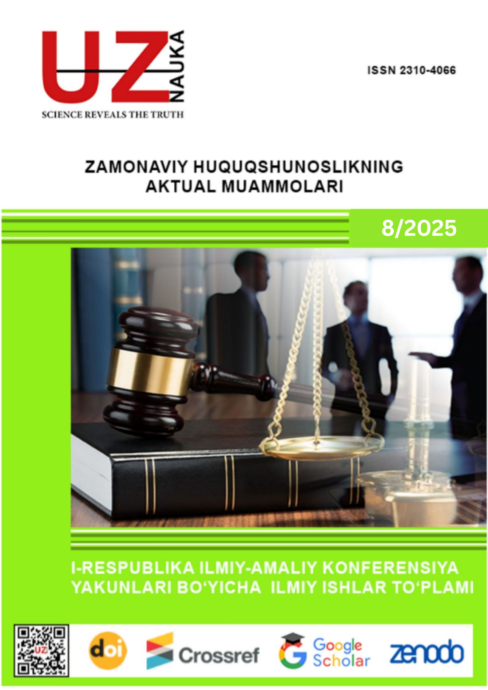 					View Vol. 3 No. 9 (2025): ZAMONAVIY HUQUQSHUNOSLIKNING AKTUAL MUAMMOLARI
				