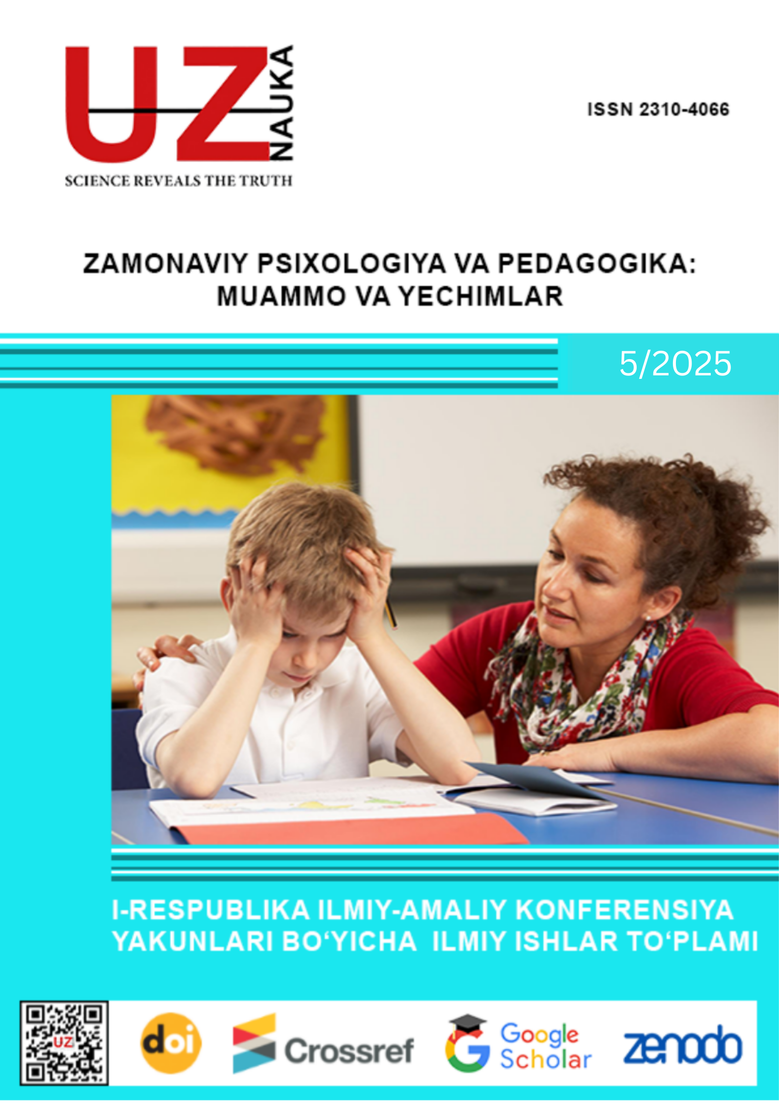 					View Vol. 4 No. 1 (2026): ZAMONAVIY PSIXOLOGIYA VA PEDAGOGIKA: MUAMMOLAR VA YECHIMLAR
				