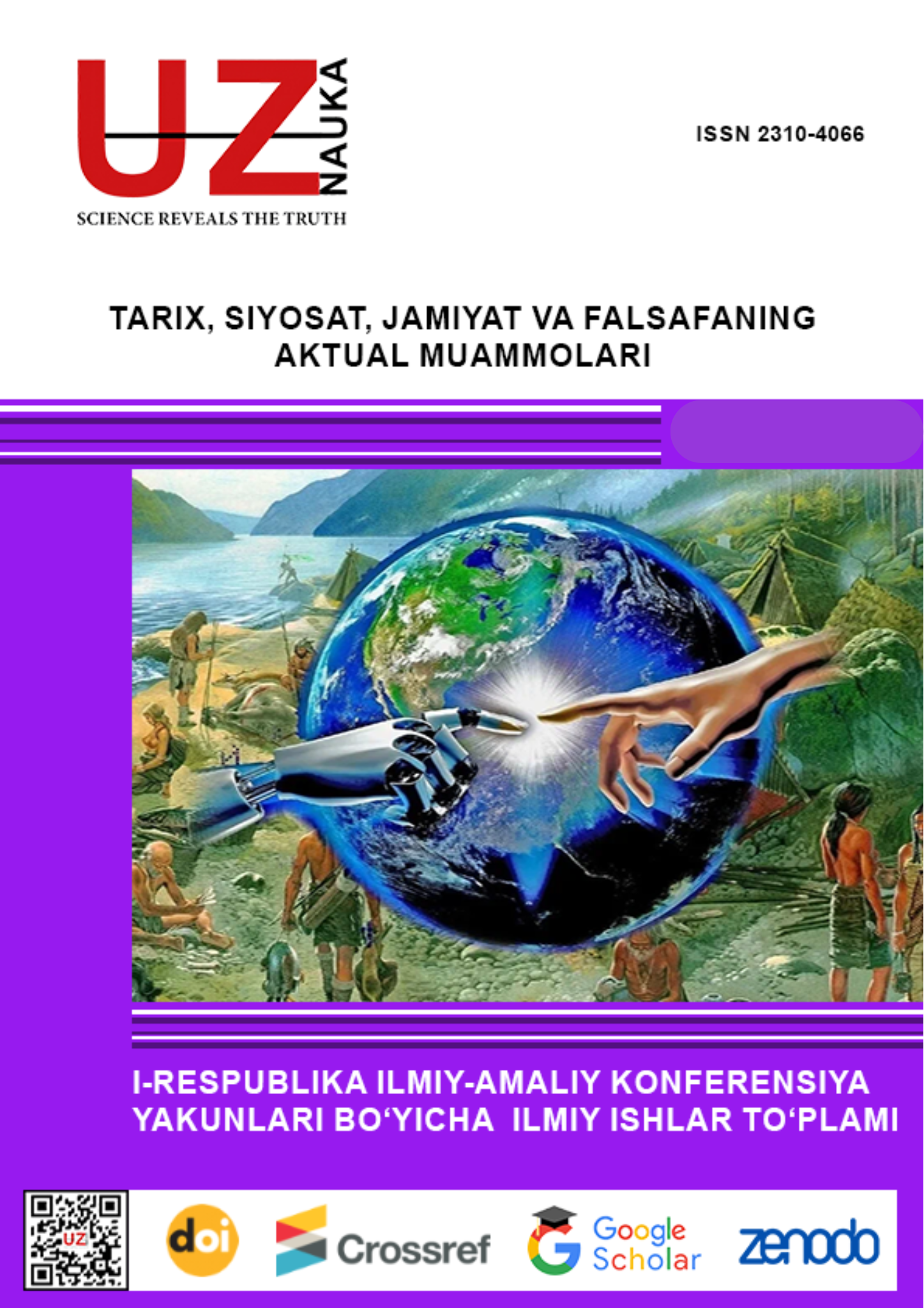					View Vol. 4 No. 1 (2025): TARIX, SIYOSAT, JAMIYAT VA FALSAFANING AKTUAL MUAMMOLARI
				